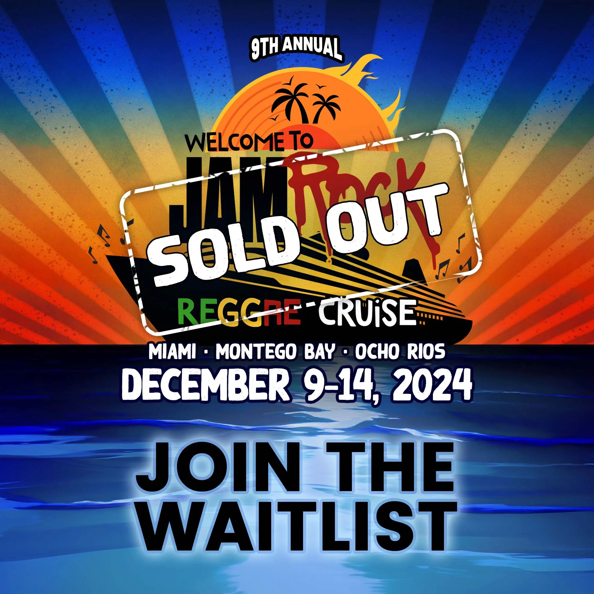 WTJRC 2024 HOME to JAMROCK Reggae Cruise